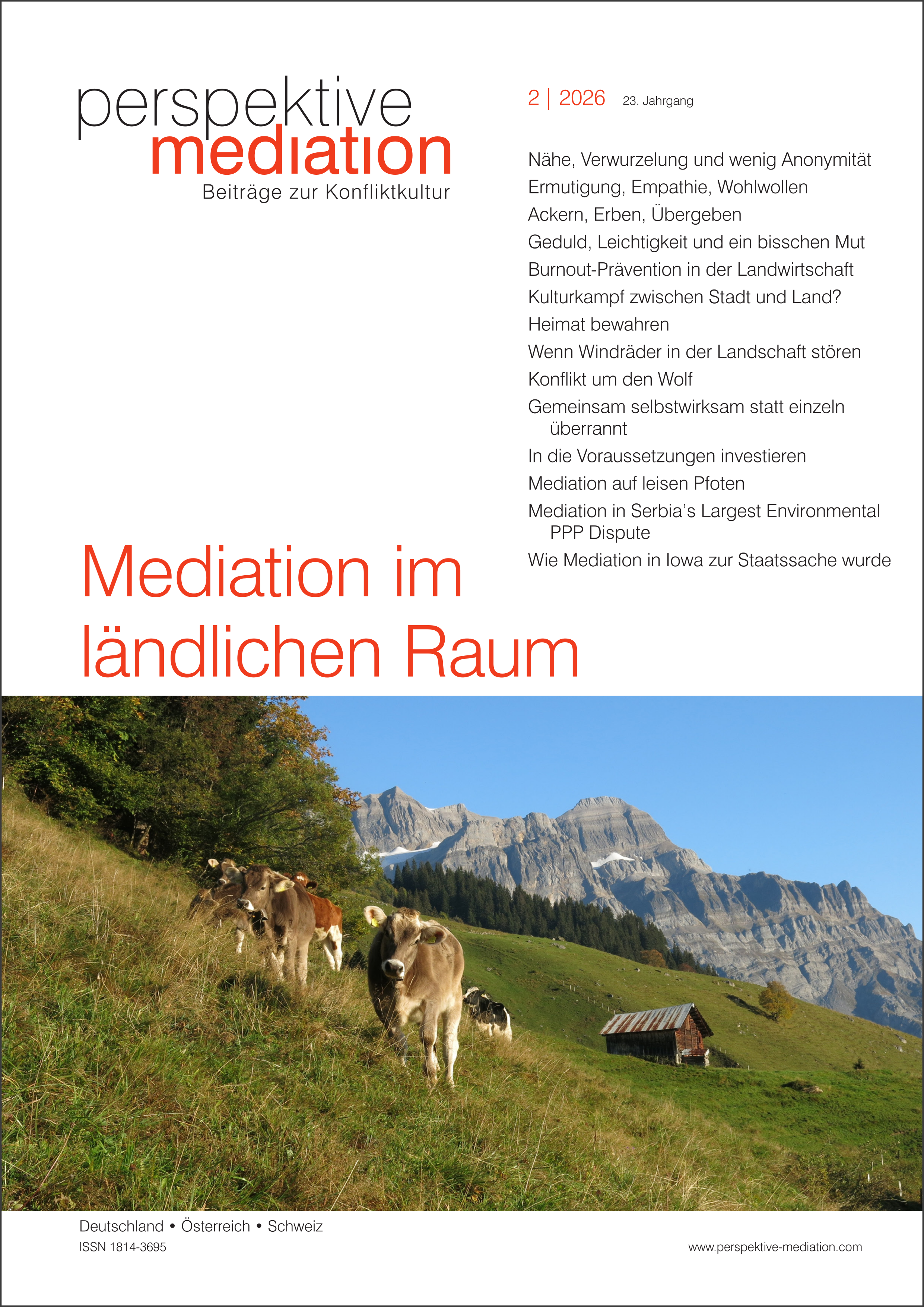 Cover der Zeitschrift „perspektive mediation“, Ausgabe 2/2026, mit dem Schwerpunkt „Mediation im ländlichen Raum“. Im unteren Bereich stehen mehrere Kühe auf einer grünen Almwiese; dahinter sind eine Berghütte und ein markantes Gebirgsmassiv unter blauem Himmel zu sehen. Rechts oben sind die Titel der Beiträge aufgeführt.
